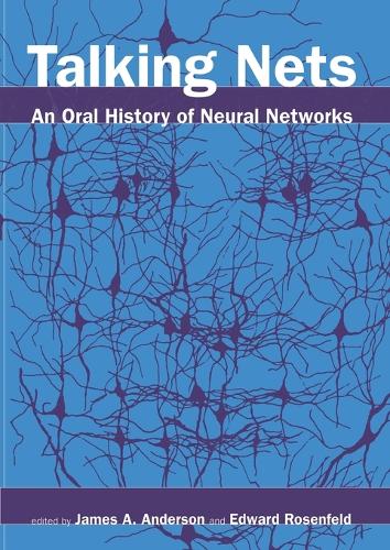 Talking Nets: An Oral History of Neural Networks - Talking Nets (Paperback)