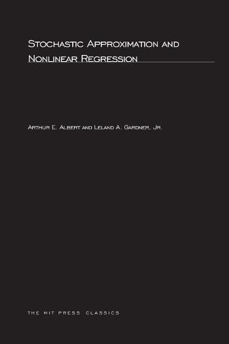 Stochastic Approximation and NonLinear Regression - The MIT Press (Paperback)