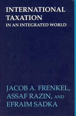 International Taxation in an Integrated World - The MIT Press (Paperback)
