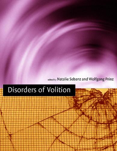 Disorders of Volition - A Bradford Book (Paperback)