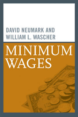 Minimum Wages - The MIT Press (Paperback)