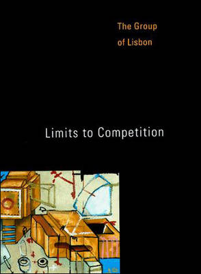 Limits to Competition - The MIT Press (Paperback)