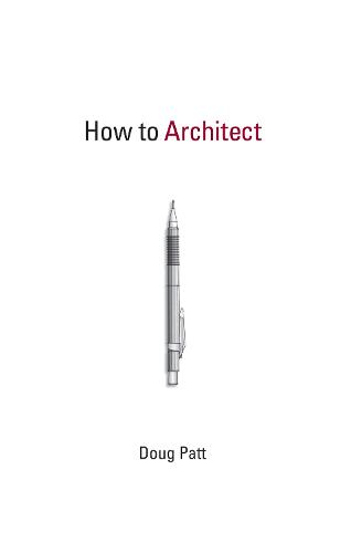 How to Architect - The MIT Press (Paperback)