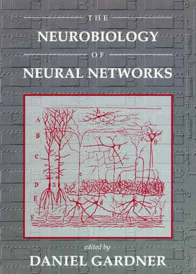 Neurobiology of Neural Networks - Neurobiology of Neural Networks (Paperback)