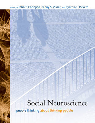 Social Neuroscience: People Thinking about Thinking People - Social Neuroscience (Paperback)