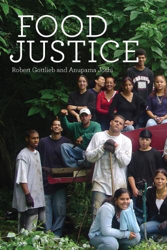 Food Justice - Food, Health, and the Environment (Paperback)