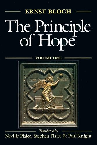 The Principle of Hope: Volume 1 - Studies in Contemporary German Social Thought (Paperback)
