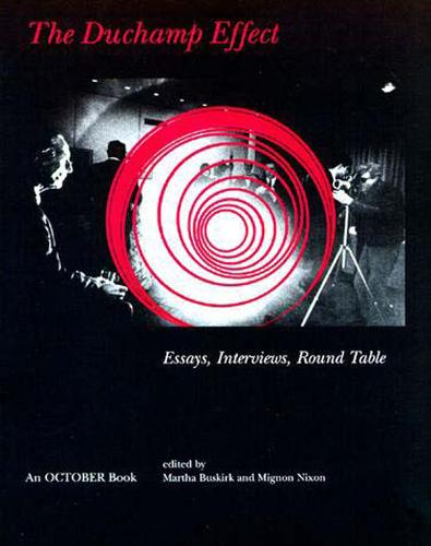 The Duchamp Effect - October Books (Paperback)