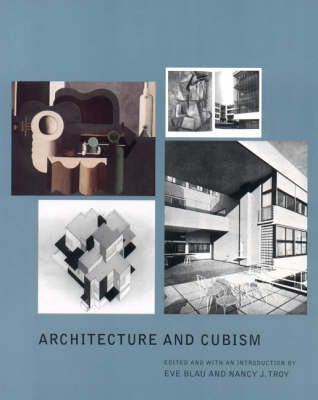 Architecture and Cubism - Centre Canadien d'Architecture/Canadian Centre for Architecture (Paperback)