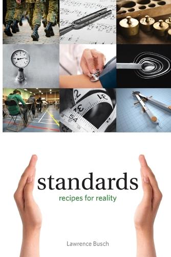 Standards: Recipes for Reality - Infrastructures (Paperback)