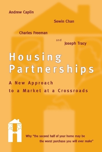 Housing Partnerships: A New Approach to a Market at a Crossroads - MIT Press (Paperback)