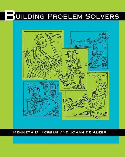 Building Problem Solvers - Artificial Intelligence Series (Paperback)