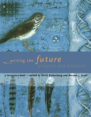 Writing the Future: Progress and Evolution - Terra Nova Books (Paperback)