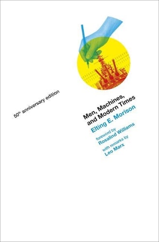 Men, Machines, and Modern Times - The MIT Press (Paperback)