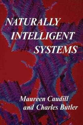 Naturally Intelligent Systems - Naturally Intelligent Systems (Paperback)