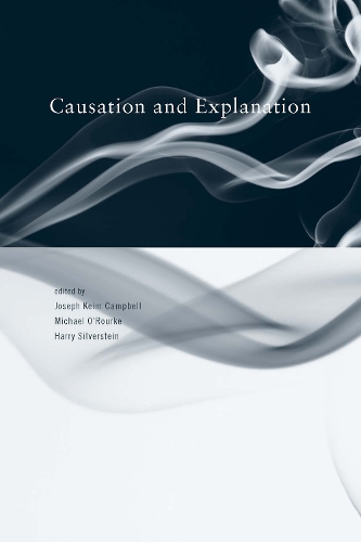 Causation and Explanation - Topics in Contemporary Philosophy (Paperback)