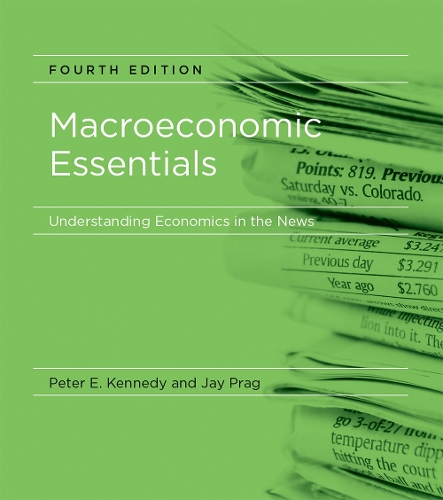 Macroeconomic Essentials: Understanding Economics in the News - Macroeconomic Essentials (Paperback)