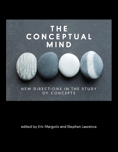The Conceptual Mind: New Directions in the Study of Concepts - The MIT Press (Paperback)