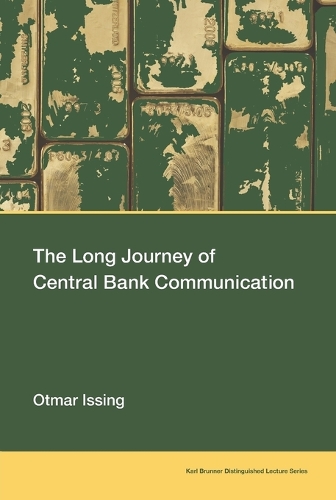 The Long Journey of Central Bank Communication (Paperback)
