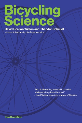 Bicycling Science - The MIT Press (Paperback)
