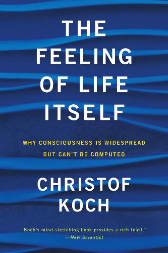 The Feeling of Life Itself (Paperback)