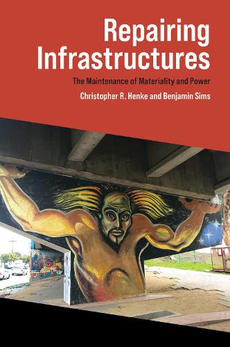 Repairing Infrastructures (Paperback)