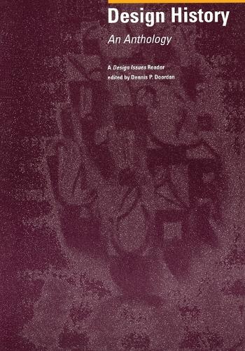 Design History: An Anthology (Paperback)
