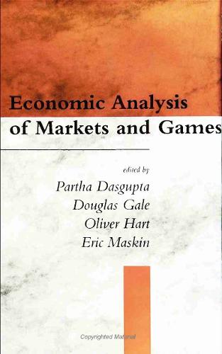 Economic Analysis of Markets and Games: Essays in Honor of Frank Hahn - The MIT Press (Paperback)