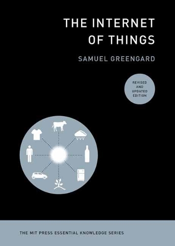 The Internet of Things, revised and updated edition - The MIT Press Essential Knowledge series (Paperback)