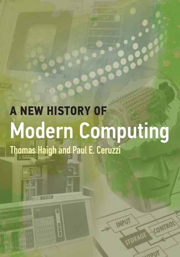 A New History of Modern Computing - History of Computing (Paperback)