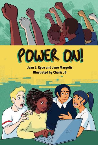 Power Up!: A Graphic Novel of Digital Empowerment (Paperback)