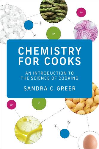 Chemistry for Cooks: An Introduction to the Science of Cooking (Paperback)