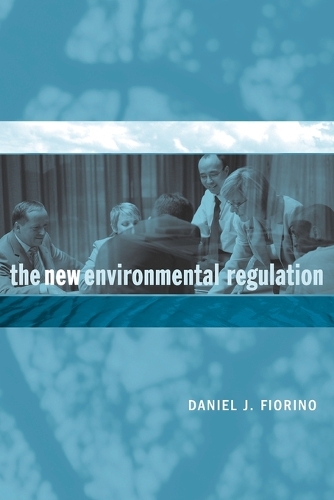 The New Environmental Regulation - The New Environmental Regulation (Paperback)