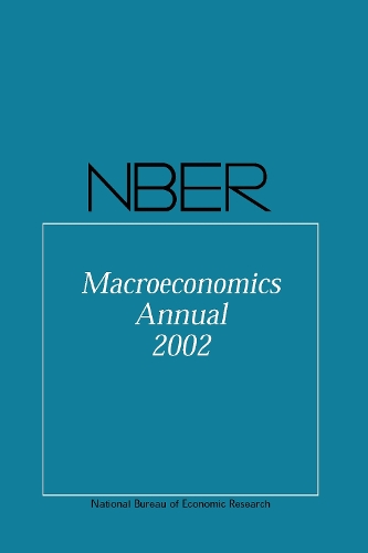 NBER Macroeconomics Annual 2002 - NBER Macroeconomics Annual series (Paperback)
