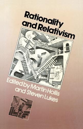 Rationality and Relativism - The MIT Press (Paperback)