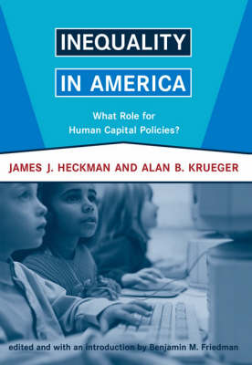 Inequality in America: What Role for Human Capital Policies? - Inequality in America (Paperback)