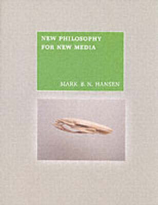 New Philosophy for New Media - The MIT Press (Paperback)
