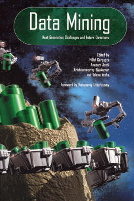 Data Mining: Next Generation Challenges and Future Directions - American Association for Artificial Intelligence (Paperback)