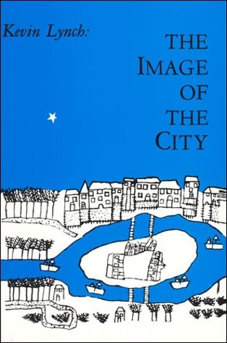 The Image of the City - Harvard-MIT Joint Center for Urban Studies Series (Paperback)