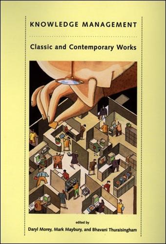 Knowledge Management: Classic and Contemporary Works - Knowledge Management (Paperback)