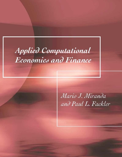 Applied Computational Economics and Finance - The MIT Press (Paperback)