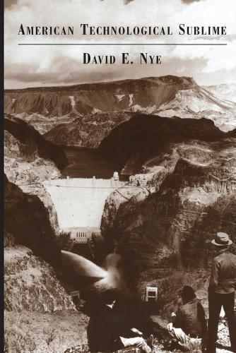 American Technological Sublime - The MIT Press (Paperback)