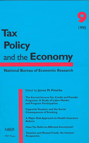 Tax Policy and the Economy - Tax Policy and the Economy (Paperback)