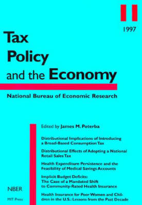 Tax Policy and the Economy: Volume 11 - Tax Policy and the Economy (Paperback)