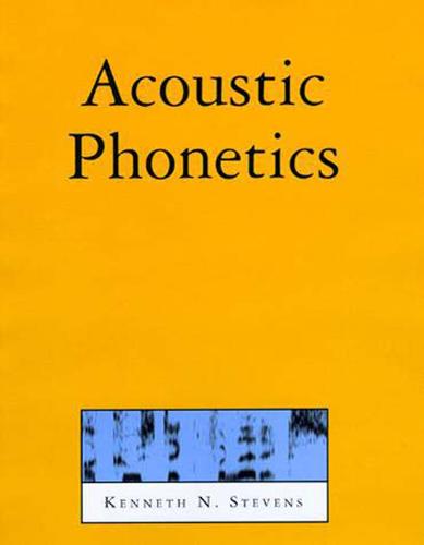 Acoustic Phonetics - Acoustic Phonetics 30 (Paperback)