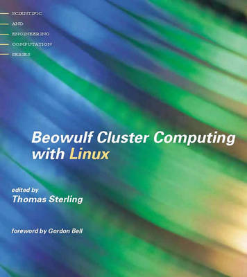 Beowulf Cluster Computing with Linux - Beowulf Cluster Computing with Linux (Paperback)