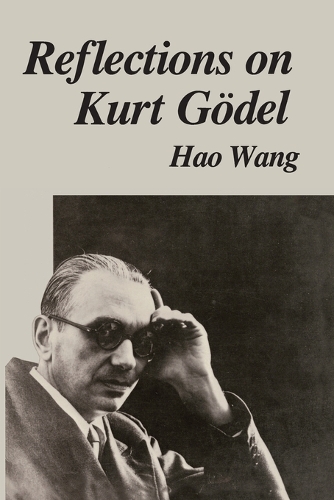 Reflections on Kurt Gödel - MIT Press (Paperback)