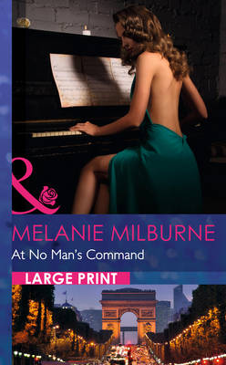 At No Man's Command - Mills & Boon Largeprint Romance (Hardback)