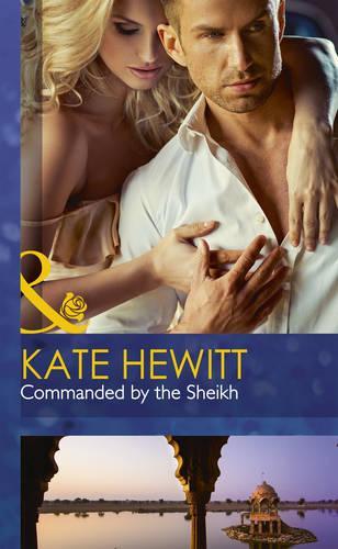 Commanded By The Sheikh (Hardback)
