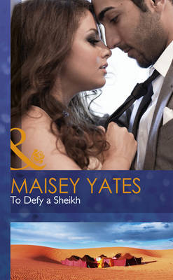 To Defy A Sheikh (Hardback)
